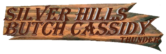 Silver Hills Butch Cassidy (Thunder)